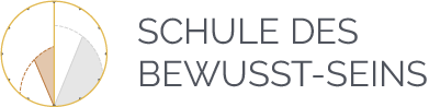 SCHULE DES BEWUSST-SEINS